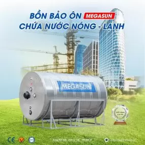 Bình bảo ôn 1000l Megasun MGS-1000-CHWT-V đạt tiêu chuẩn Chất lượng Châu Âu CE Mark