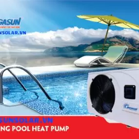 Máy gia nhiệt hồ bơi - Bơm nhiệt bể bơi