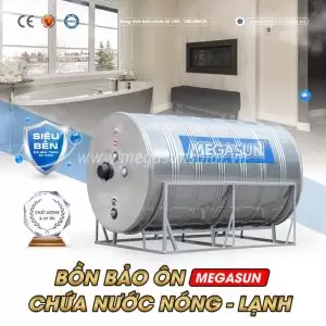 Bồn bảo ôn Megasun được bảo hành chính hãng lên tới 5 năm