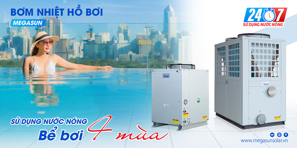 Bơm nhiệt heat pump hồ bơi Megasun