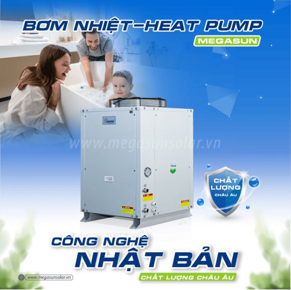 Heatpump Megasun MGS-1.5HP-300L - tiết kiệm 80% điện năng, an toàn tuyệt đối cho người sử dụng