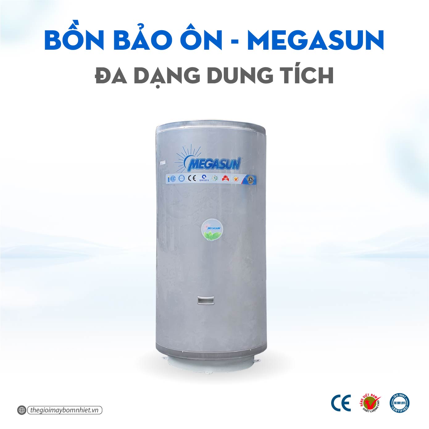 Bồn bảo ôn chịu nhiệt BBO-300-CA Megasun.