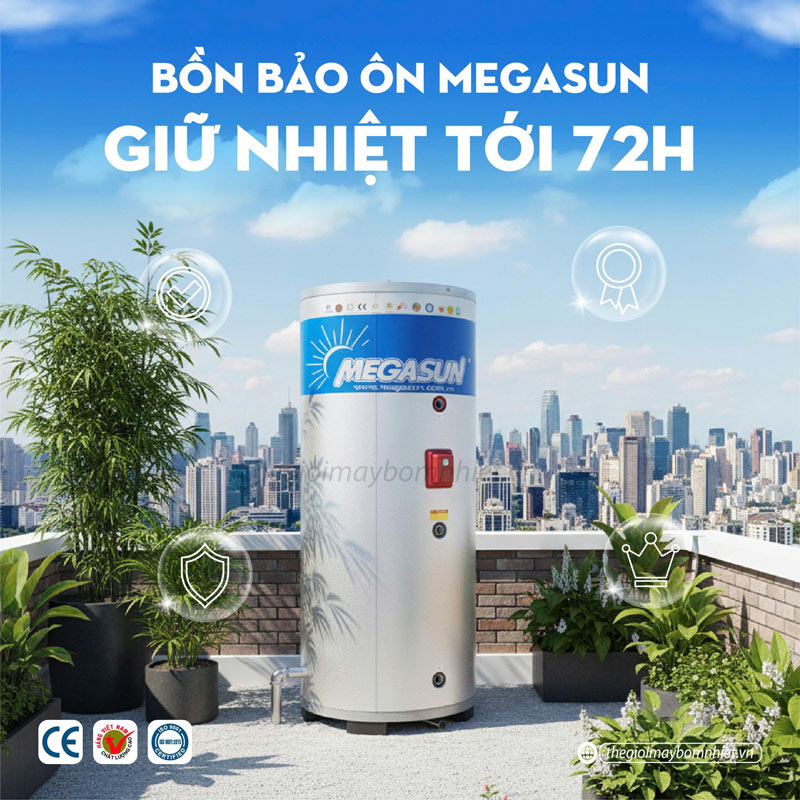 Bồn bảo ôn chịu áp Megasun BBO-500-CA