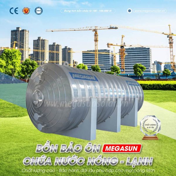 Bồn nước inox bảo ôn 1000 Lít Megasun BBO-1000-CA - Giải pháp tiết kiệm tối đa điện năng