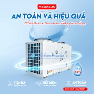 Heat pump Megasun MGS-10HP-4000L là thiết bị sản xuất nước nóng đem lại hiệu quả kinh tế cao cho doanh nghiệp