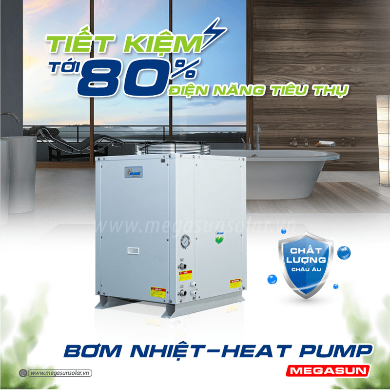 Máy nước nóng năng lượng không khí Megasun MGS-2.5HP-800L - Bài toán kinh tế được nhiều đơn vị lựa chọn