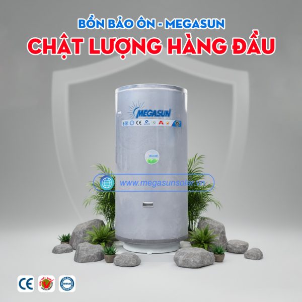 Bình bảo ôn giữ nhiệt Megasun 150L chịu áp