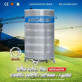 Megasun nhận gia công bồn inox giữ nhiệt theo yêu cầu
