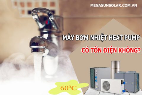 Máy nước nóng bơm nhiệt heat pump là gì? Có tốn điện không?