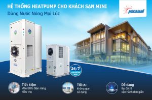 Ưu điểm nổi bật của hệ thống nước nóng trung tâm cho khách sạn mini