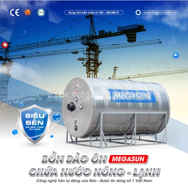 Bồn bảo ôn 18000l chứa nước nóng/ lạnh Megasun BBO-18000-KCA