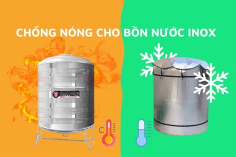 Giải pháp chống nóng bồn nước inox hiệu quả, giá rẻ