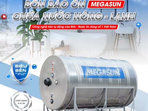 5 Ưu điểm bình nước nóng mặt trời công nghiệp Megasun