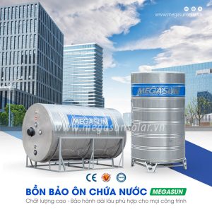 Bồn bảo ôn chịu áp cao Megasun 1500L MGS-1500-CHWT-V