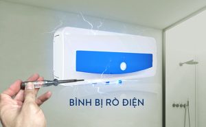 Nguy cơ rò rỉ điện bình nóng lạnh