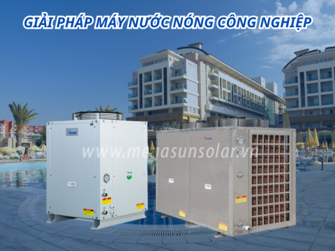Giải pháp nước nóng công nghiệp: Vì sao doanh nghiệp nên đầu tư máy bơm nhiệt công nghiệp?