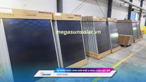 Tấm phẳng thu nhiệt Megasun đạt tiêu chuẩn quốc tế