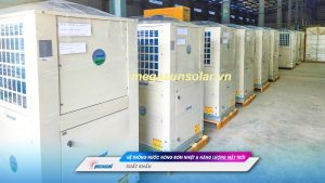 Megasun dự án khách sạn 5 sao quốc tế - Máy bơm nhiệt (Heat Pump) tiết kiệm năng lượng
