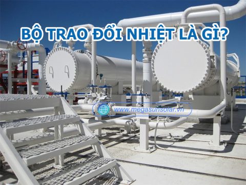 Bộ trao đổi nhiệt là gì? Cấu tạo, nguyên lý & ứng dụng