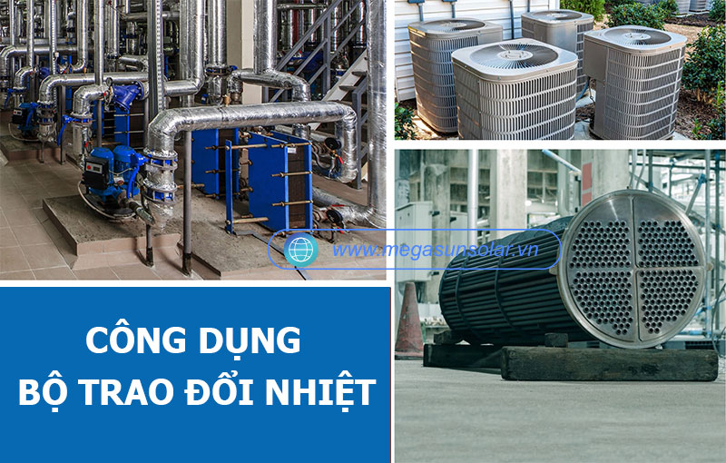 Công dụng của bộ trao đổi nhiệt và lợi ích bất ngờ