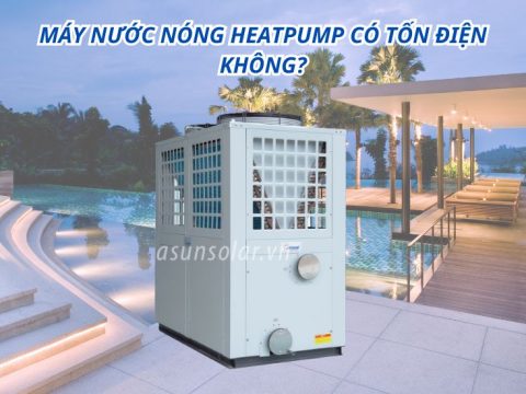 Máy nước nóng heatpump có tốn điện không? Phân tích chi tiết bằng số liệu