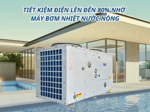Tiết kiệm điện lên đến 80% nhờ máy bơm nhiệt nước nóng – Giải pháp mới cho nhà hàng, khách sạn