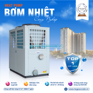 Giải pháp nước nóng trung tâm Megasun- Công nghệ xanh đột phá, siêu tiết kiệm và an toàn tuyệt đối.